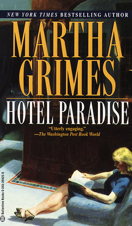 Hotel Paradise by Martha Grimes