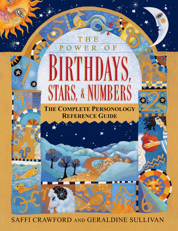 The Power of Birthdays, Stars & Numbers by Saffi Crawford and Geraldine Sullivan