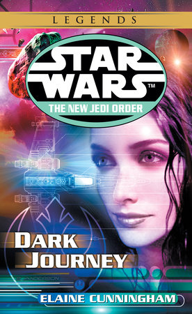 Dark Journey: Star Wars Legends by Elaine Cunningham