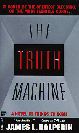 The Truth Machine by James L. Halperin