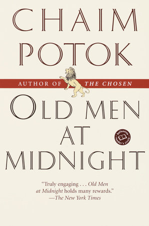 Old Men at Midnight by Chaim Potok