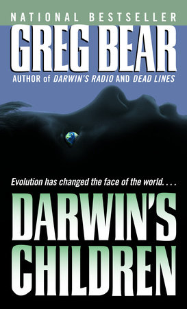 Darwin's Children by Greg Bear