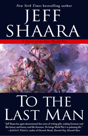 To the Last Man by Jeff Shaara