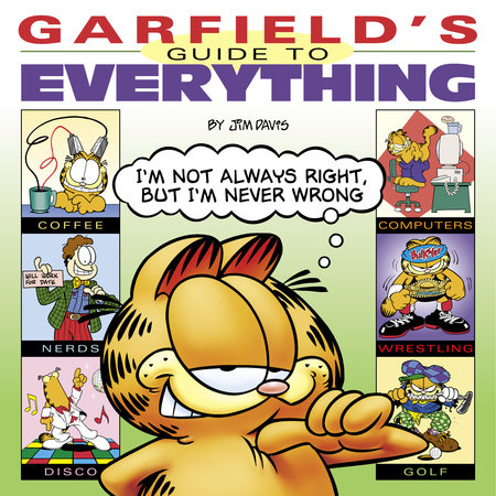Garfield's Guide to Everything by Jim Davis