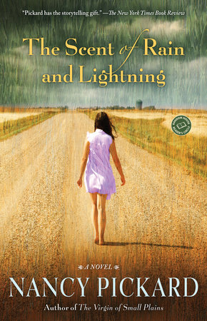 The Scent of Rain and Lightning by Nancy Pickard