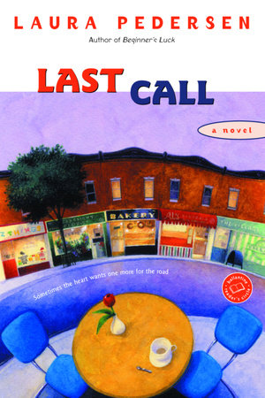 Last Call by Laura Pedersen