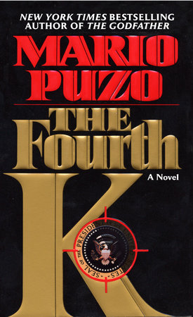 The Fourth K by Mario Puzo