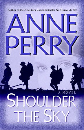 Shoulder the Sky by Anne Perry