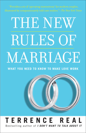 The New Rules of Marriage by Terrence Real: 9780345480866