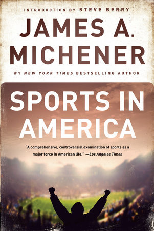 Sports in America by James A. Michener