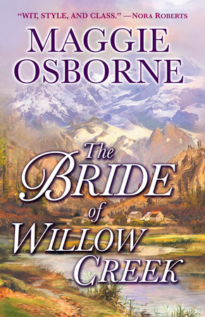 The Bride of Willow Creek by Maggie Osborne