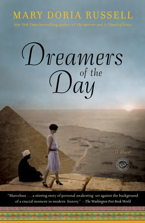 Dreamers of the Day by Mary Doria Russell