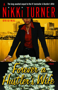 Forever a Hustler's Wife
