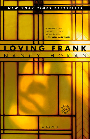 Loving Frank by Nancy Horan