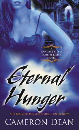Eternal Hunger by Cameron Dean