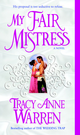 My Fair Mistress by Tracy Anne Warren