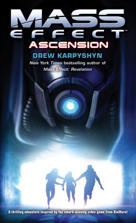 Mass Effect: Ascension by Drew Karpyshyn