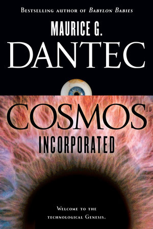 Cosmos Incorporated by Maurice G. Dantec