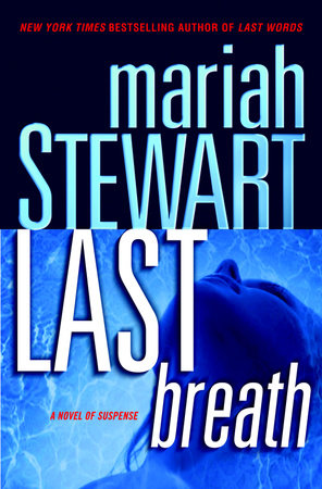 Last Breath by Mariah Stewart