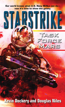 Starstrike: Task Force Mars by Kevin Dockery and Douglas Niles
