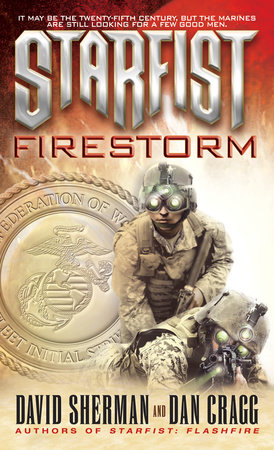 Starfist: Firestorm by David Sherman and Dan Cragg