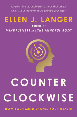 Counterclockwise by Ellen J. Langer