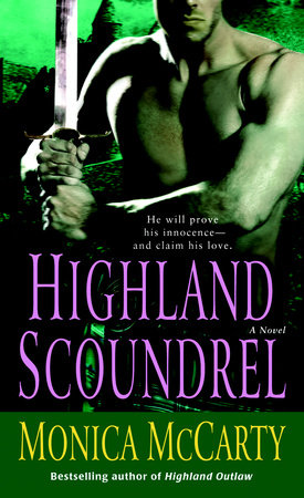 Highland Scoundrel by Monica McCarty