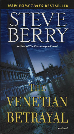 The Venetian Betrayal by Steve Berry
