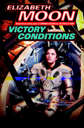 Victory Conditions by Elizabeth Moon