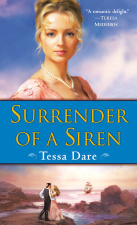 Surrender of a Siren by Tessa Dare