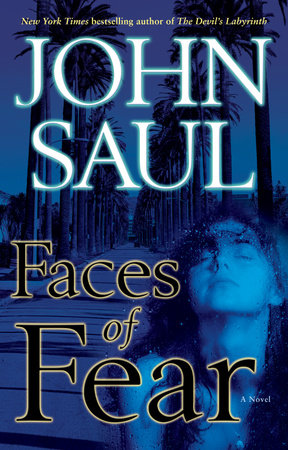 Faces of Fear by John Saul