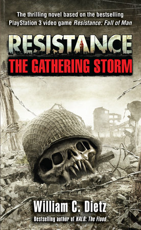 Resistance    The Gathering Storm by William C. Dietz