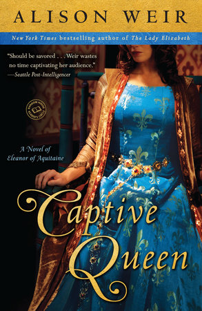 Captive Queen by Alison Weir