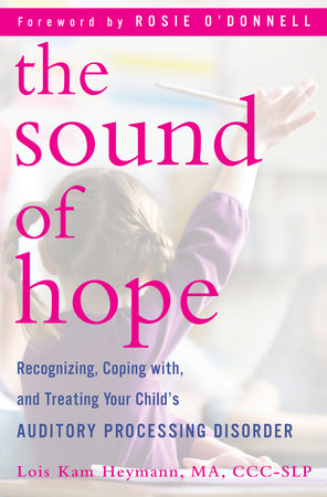 The Sound of Hope by Lois Kam Heymann