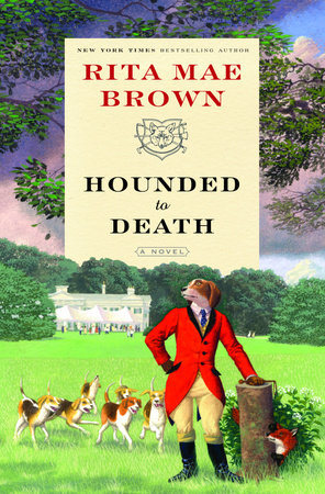 Hounded to Death by Rita Mae Brown