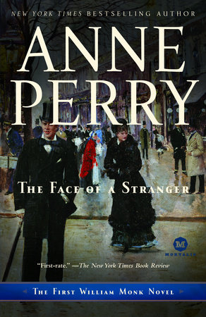 The Face of a Stranger by Anne Perry