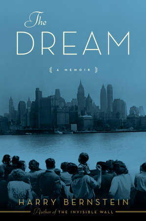 The Dream by Harry Bernstein