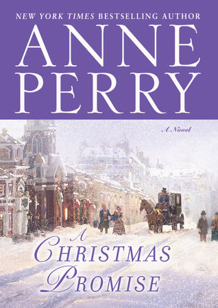 A Christmas Promise by Anne Perry