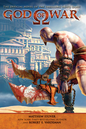 God of War by Matthew Stover and Robert E. Vardeman