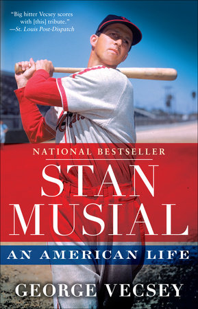 Stan Musial by George Vecsey