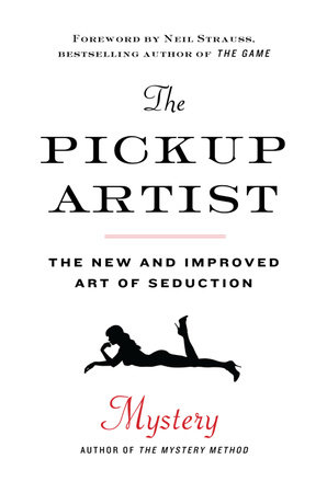 The Pickup Artist by Mystery