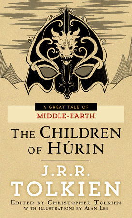 The Children of Húrin by J. R. R. Tolkien