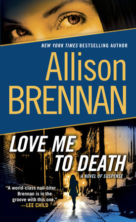 Love Me to Death by Allison Brennan