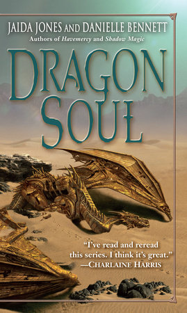 Dragon Soul by Jaida Jones and Danielle Bennett