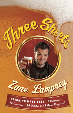 Three Sheets by Zane Lamprey