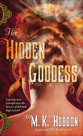 The Hidden Goddess by M. K. Hobson