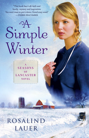 A Simple Winter by Rosalind Lauer