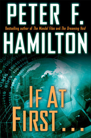 If at First . . . (Short Story) by Peter F. Hamilton