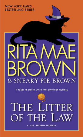 The Litter of the Law by Rita Mae Brown