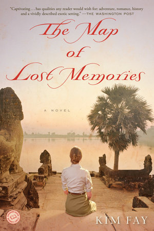 The Map of Lost Memories by Kim Fay